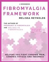 Fibromyalgia Framework