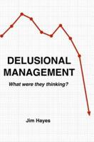Delusional Management