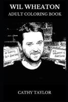 Wil Wheaton Adult Coloring Book