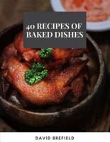 40 Recipes of Baked Dishes