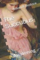 The Succubus