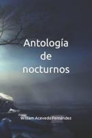 Antología De Nocturnos