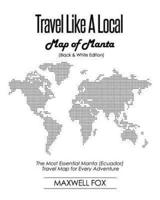 Travel Like a Local - Map of Manta (Black and White Edition)