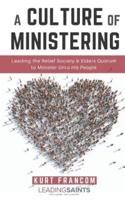 A Culture of Ministering