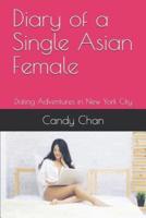 Diary of a Single Asian Female