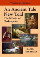 An Ancient Tale New Told - Volume 2