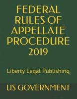 Federal Rules of Appellate Procedure 2019