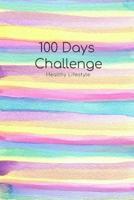 100 Days Weight Loss Journal Challenge for Beginners
