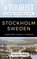 Greater Than a Tourist- Stockholm Sweden