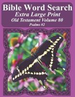 Bible Word Search Extra Large Print Old Testament Volume 80