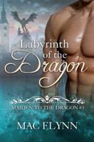 Labyrinth of the Dragon
