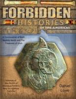 The Forbidden History Of the Americas
