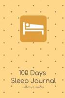 100 Days Sleep Journal to Improve Sleeping Habits