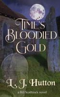 Time's Bloodied Gold