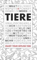 What A Word - Tiere: Der kleine Zeitvertreib mit Wortsuche und mehr