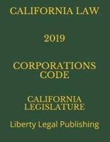 California Law 2019 Corporations Code