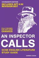 An Inspector Calls GCSE English Literature 9-1 Revision Guide