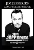 Jim Jefferies Adult Coloring Book