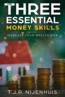 The Three Essential Money Skills