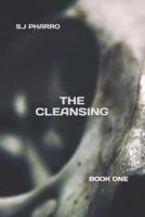 The Cleansing ( Paperback Edition )