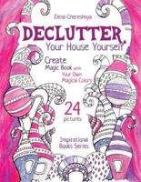 Declutter Your House Yourself