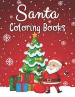Santa Coloring Books: 70+ Santa Coloring Books for Children Fun and Easy with Reindeer, Snowman, Christmas Trees and More!