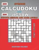 200 Strong Calcudoku and 200 Jigsaw Sudoku. Medium and Hard Levels.