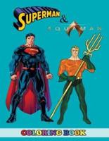 Aquaman and Superman Coloring Book