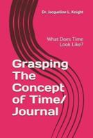 Grasping The Concept of Time