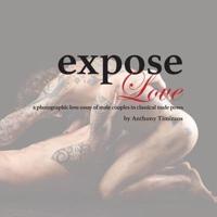 expose Love: a photographic love essay of male couples in classical nude poses