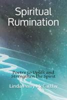 Spiritual Rumination