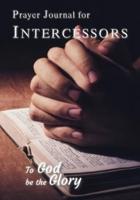 Prayer Journal for Intercessors