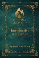 Introducción a La Gnosis