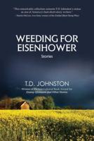 Weeding for Eisenhower