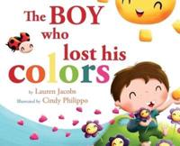 The Boy who lost his colors