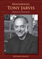 Remembering Tony Jarvis