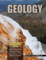 Geology of National Parks for the University of Texas, Austin