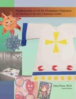 Fundamentals of Art for Elementary Educators