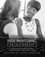 Navigating the Peer Mentoring Relationship