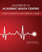 Leadership in Academic Health Centers