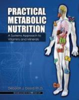 Practical Metabolic Nutrition