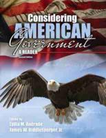 Considering American Government: A Reader