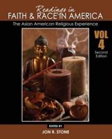 Readings in Faith and Race in America: The Asian American Religious Experience