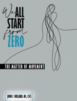 We All Start From Zero, Preliminary Edition