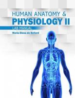 Anatomy AND Physiology II Lab Manual
