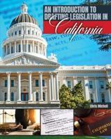 An Introduction to Drafting Legislation in California