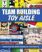 Teambuilding from the Toy Aisle