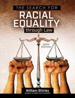 The Search for Racial Equality Through Law