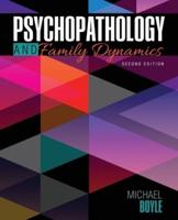 Psychopathology and Family Dynamics