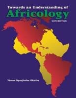 Towards an Understanding of Africology